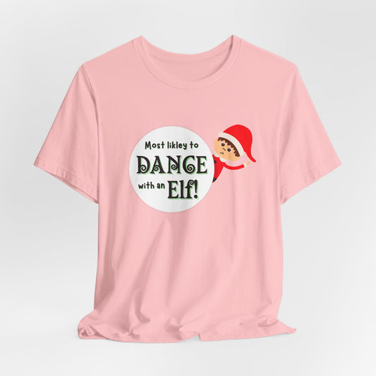 Dance with an Elf