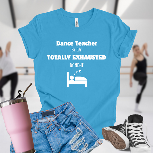 Dance Teacher by Day