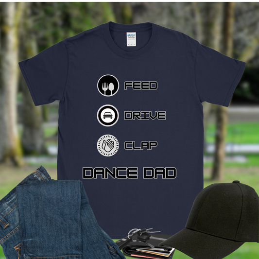 Dance Dad Feed, Drive, Clap