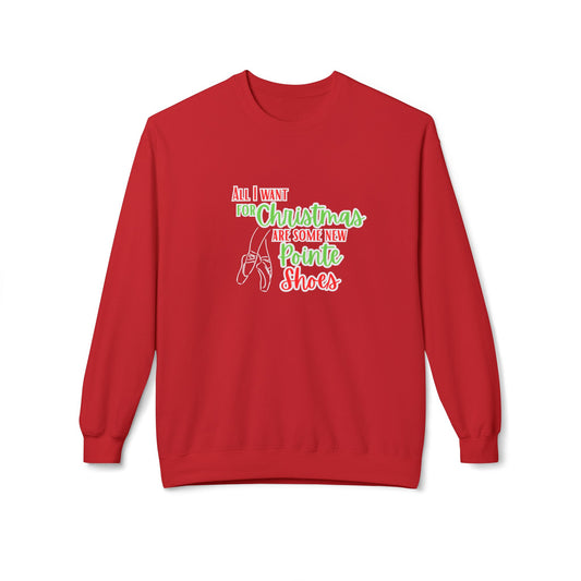 All I Want for Christmas Sweatshirt