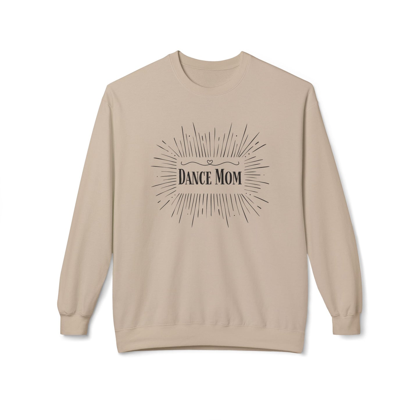 Dance Mom Supreme Sweatshirt