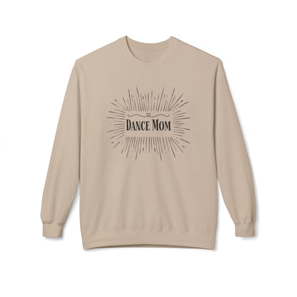 Dance Mom Supreme Sweatshirt