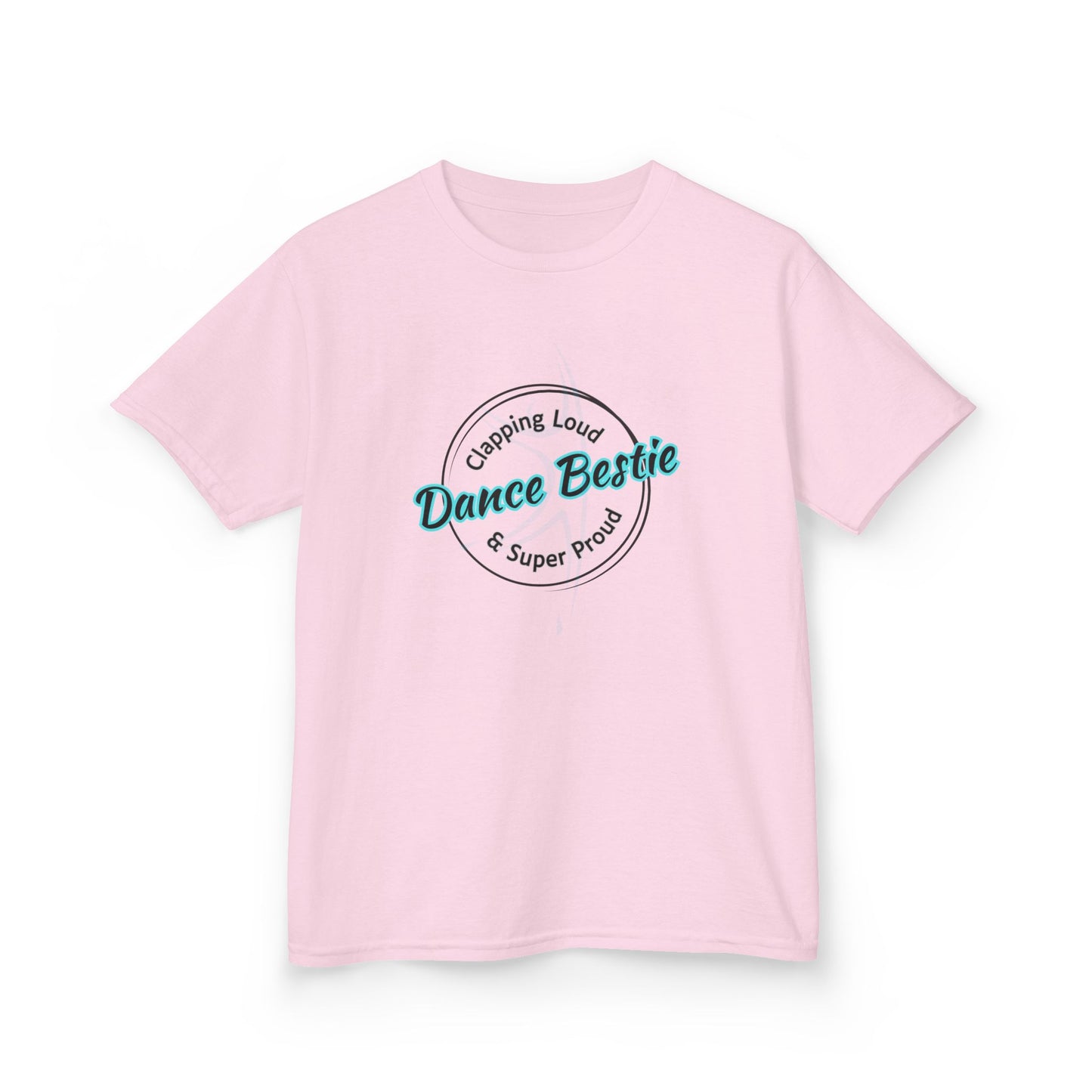 Dance Bestie Super Proud Youth