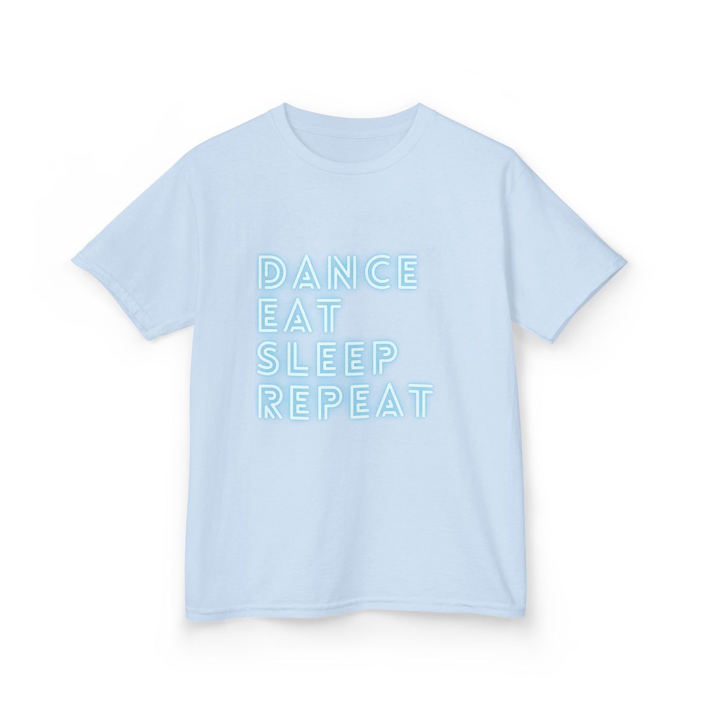 Dance Eat Sleep Repeat Teal Youth