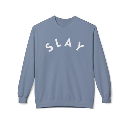 SLAY Sweatshirt