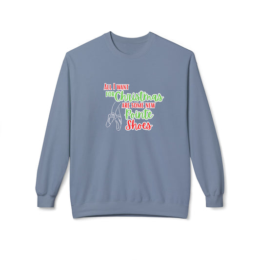 All I Want for Christmas Sweatshirt