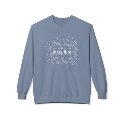 Dance Mom Supreme Sweatshirt