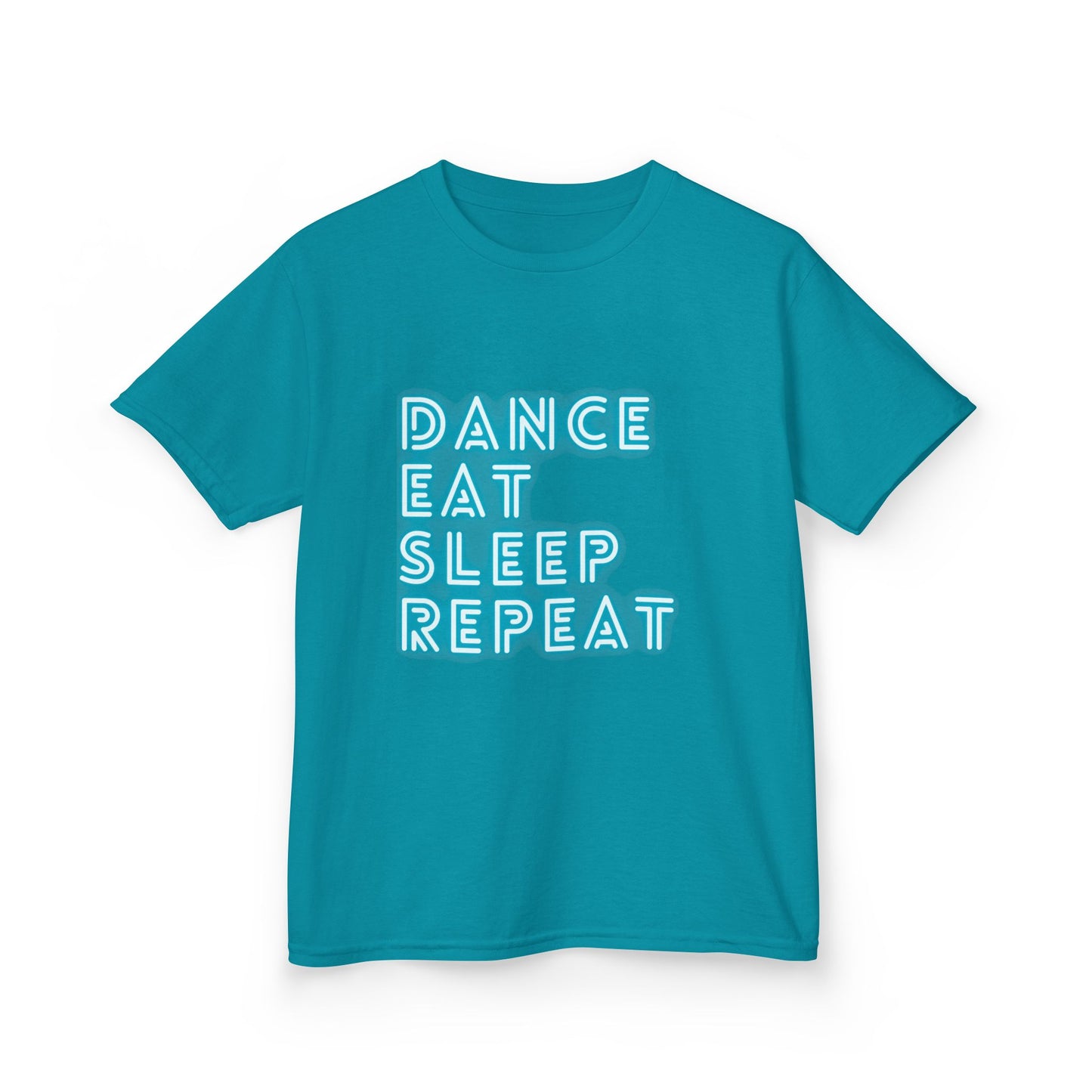 Dance Eat Sleep Repeat Teal Youth