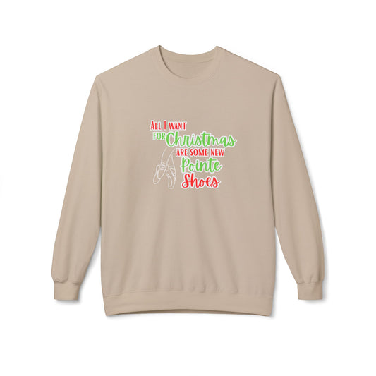 All I Want for Christmas Sweatshirt