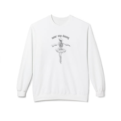 Never Stop Dancing Sweatshirt