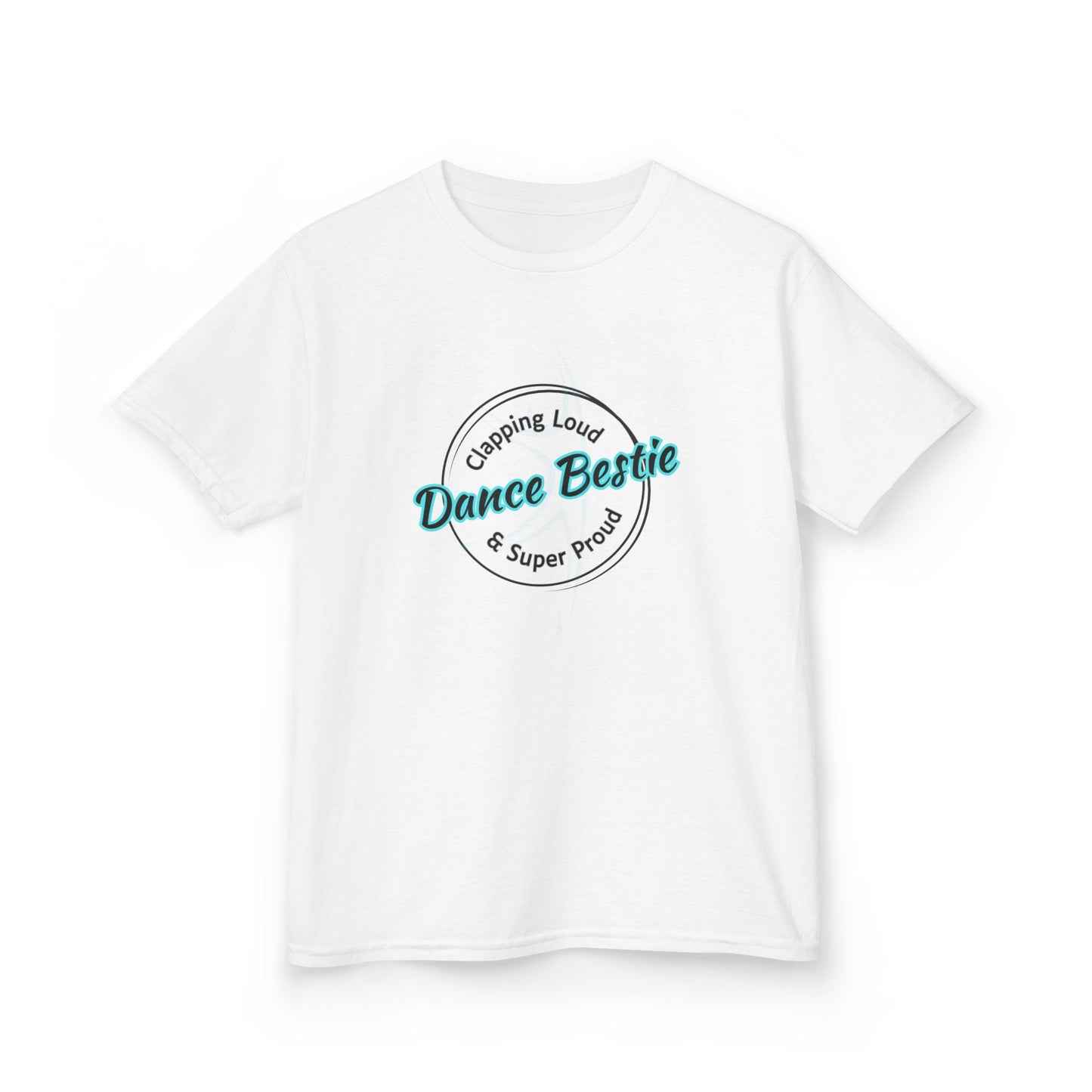 Dance Bestie Super Proud Youth