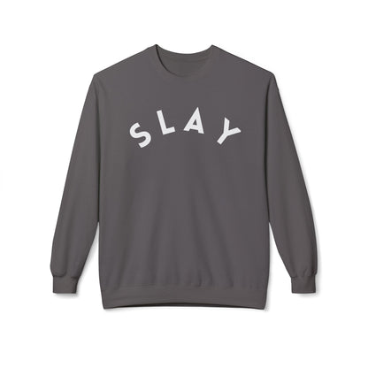 SLAY Sweatshirt