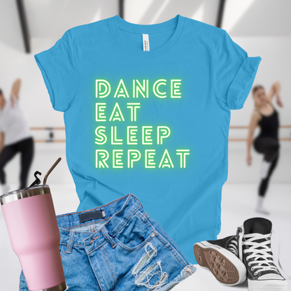 Dance Eat Sleep Repeat Green