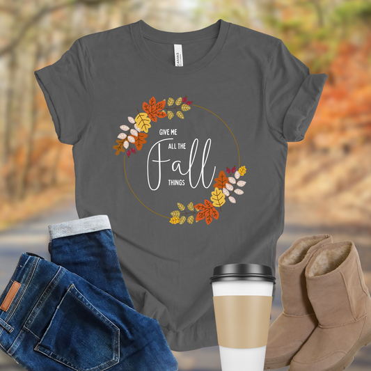 Give me all the Fall things