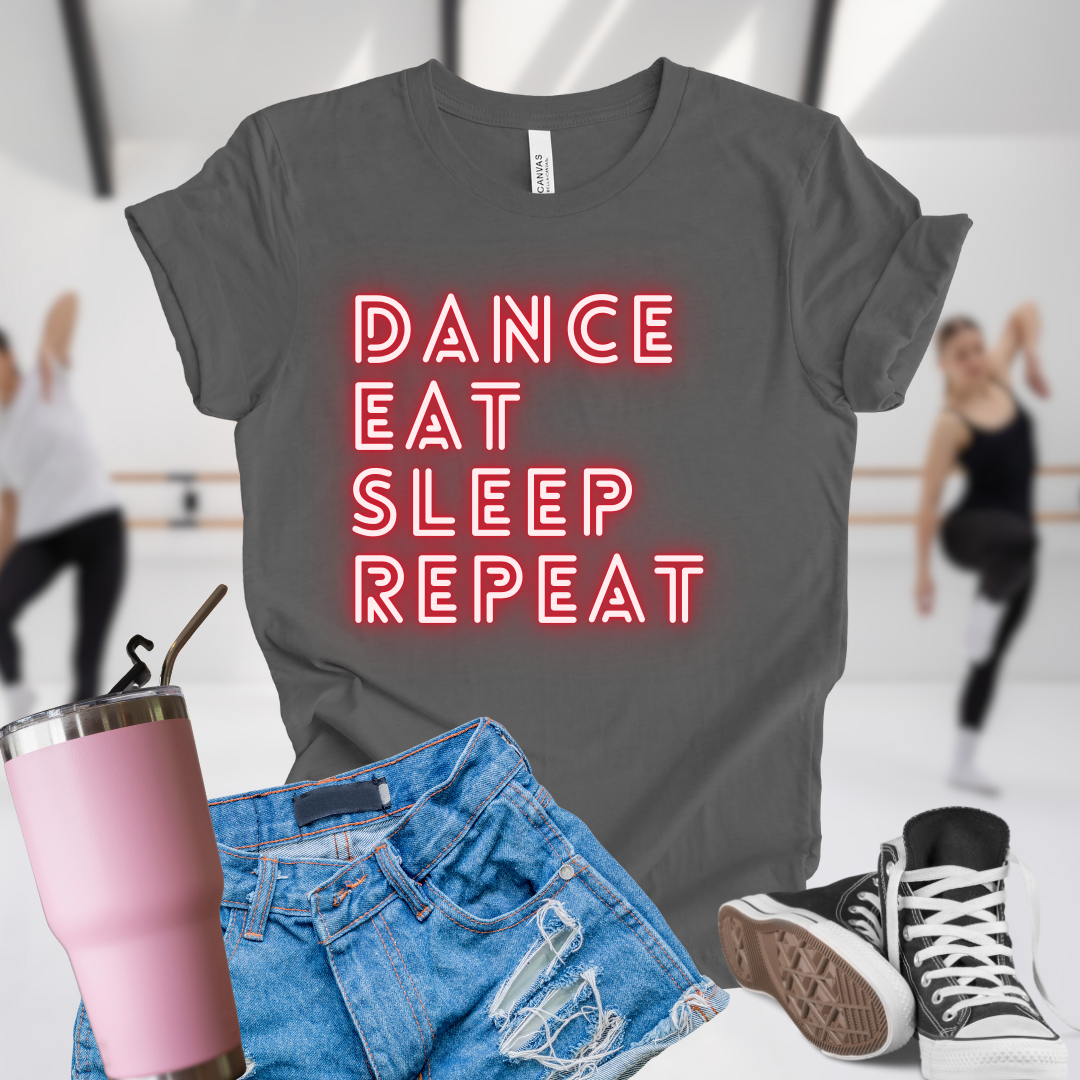 Dance Eat Sleep Repeat Red