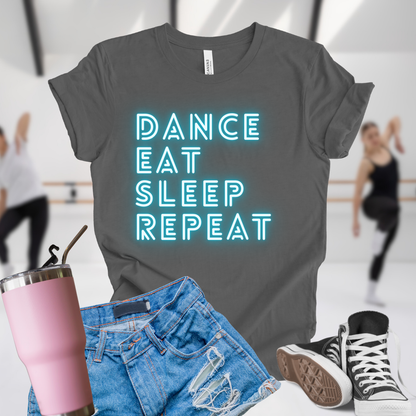 Dance Eat Sleep Repeat Teal