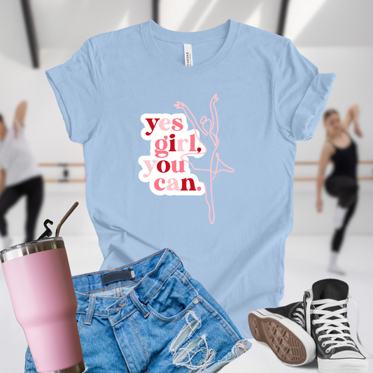 Yes Girl You Can