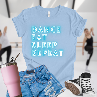Dance Eat Sleep Repeat Teal