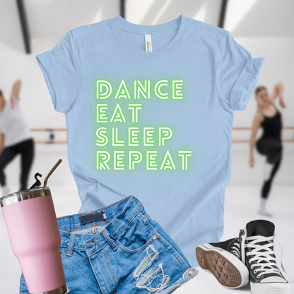 Dance Eat Sleep Repeat Green