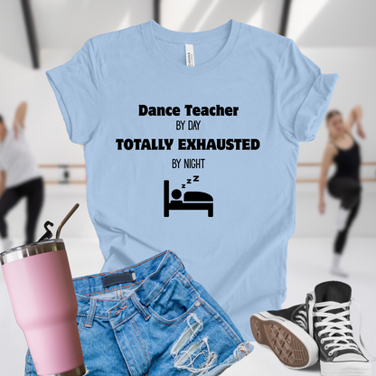 Dance Teacher by Day