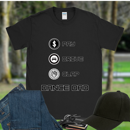 Dance Dad Pay, Drive, Clap