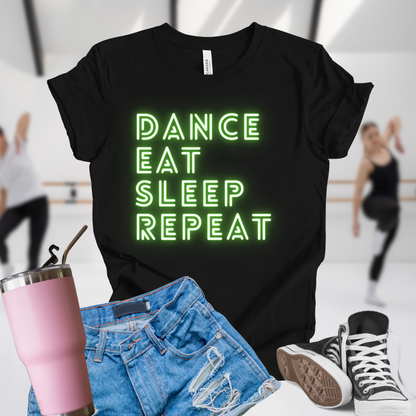 Dance Eat Sleep Repeat Green