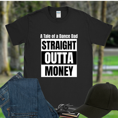 Straight Outta Money