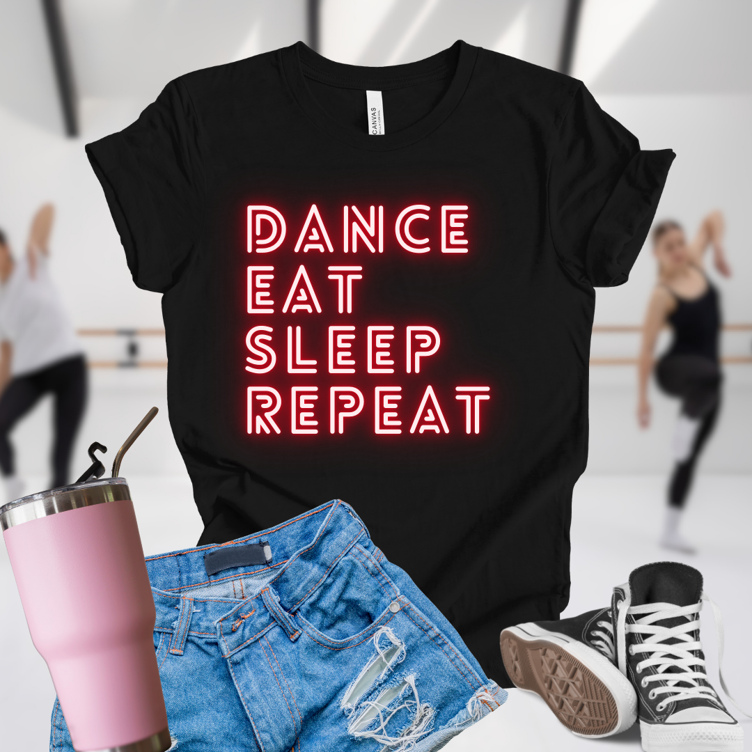Dance Eat Sleep Repeat Red