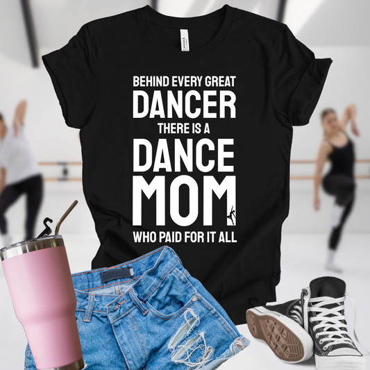 Dance Mom Paid For It All
