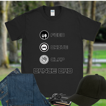 Dance Dad Feed, Drive, Clap