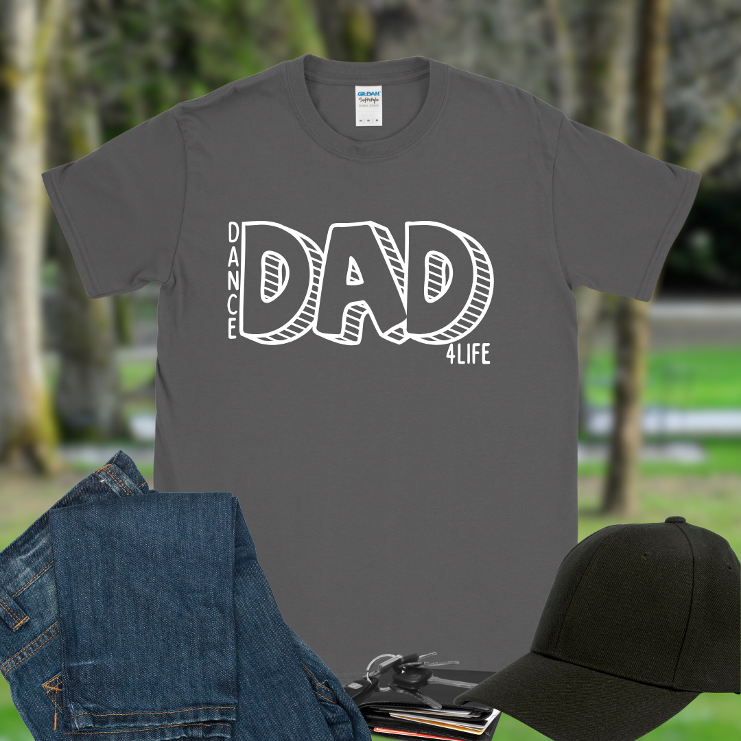 Dance Dad 4 Life
