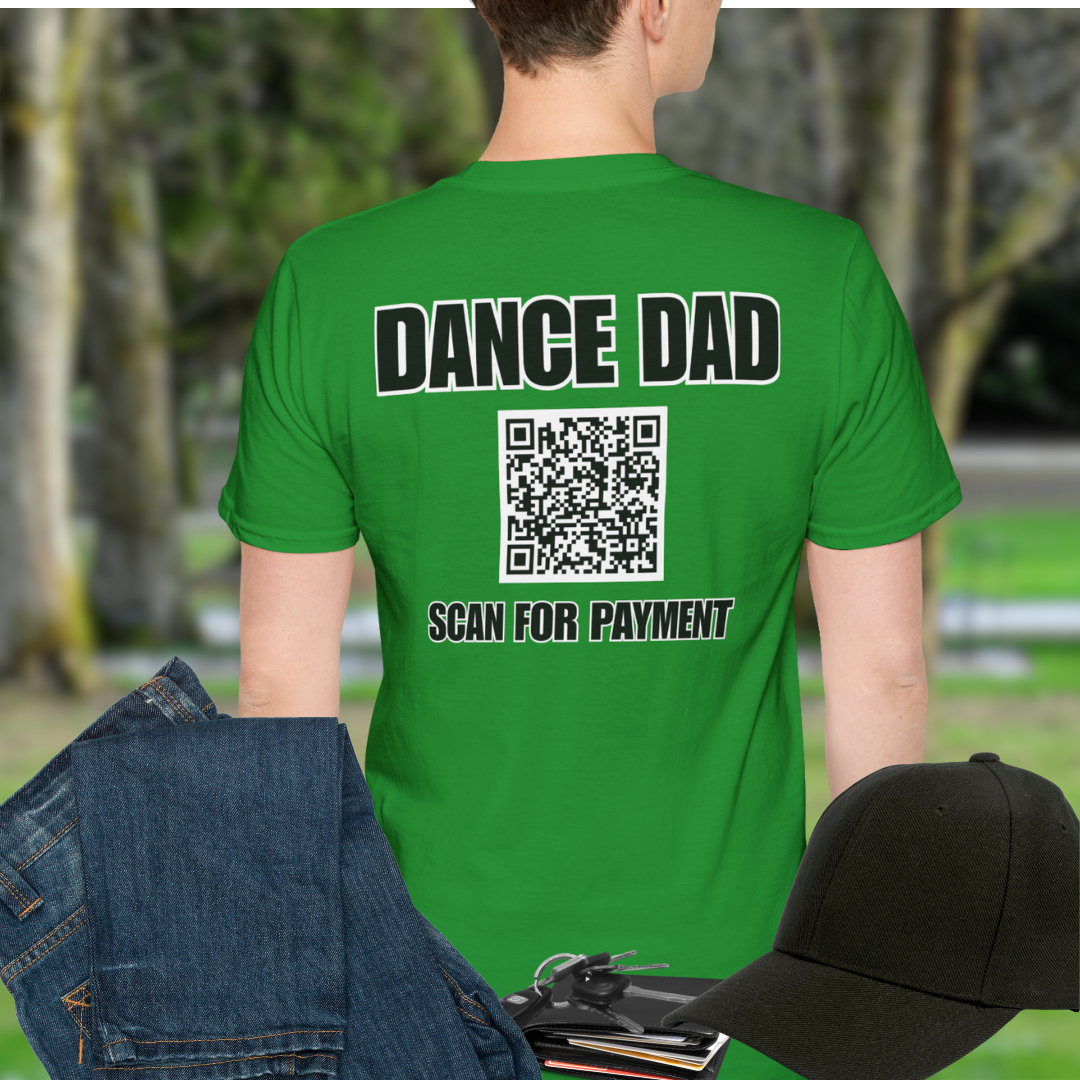 Dance Dad Scan for Payment (Back Print)
