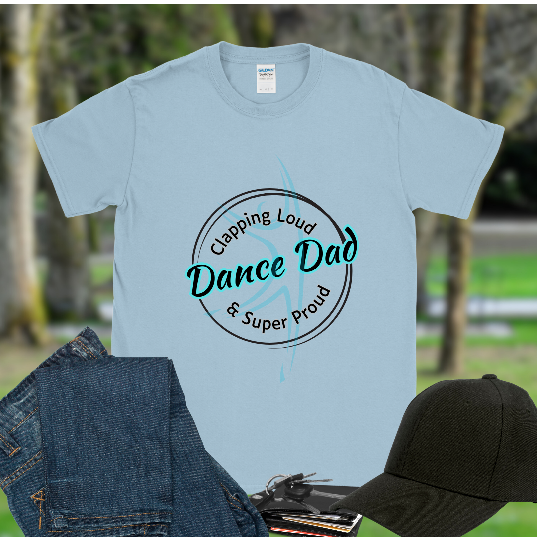 Dance Dad Super Proud