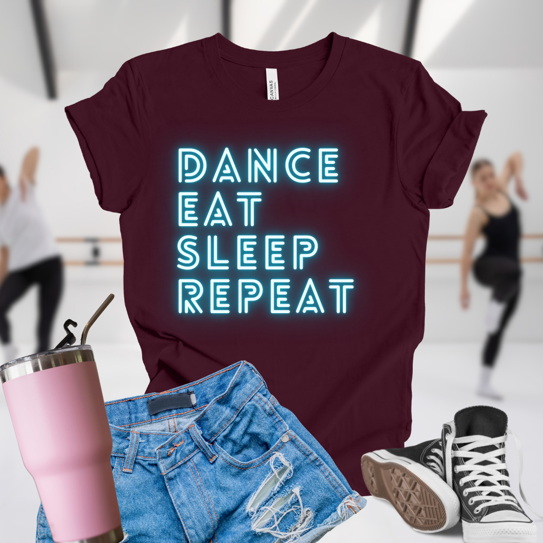 Dance Eat Sleep Repeat Teal