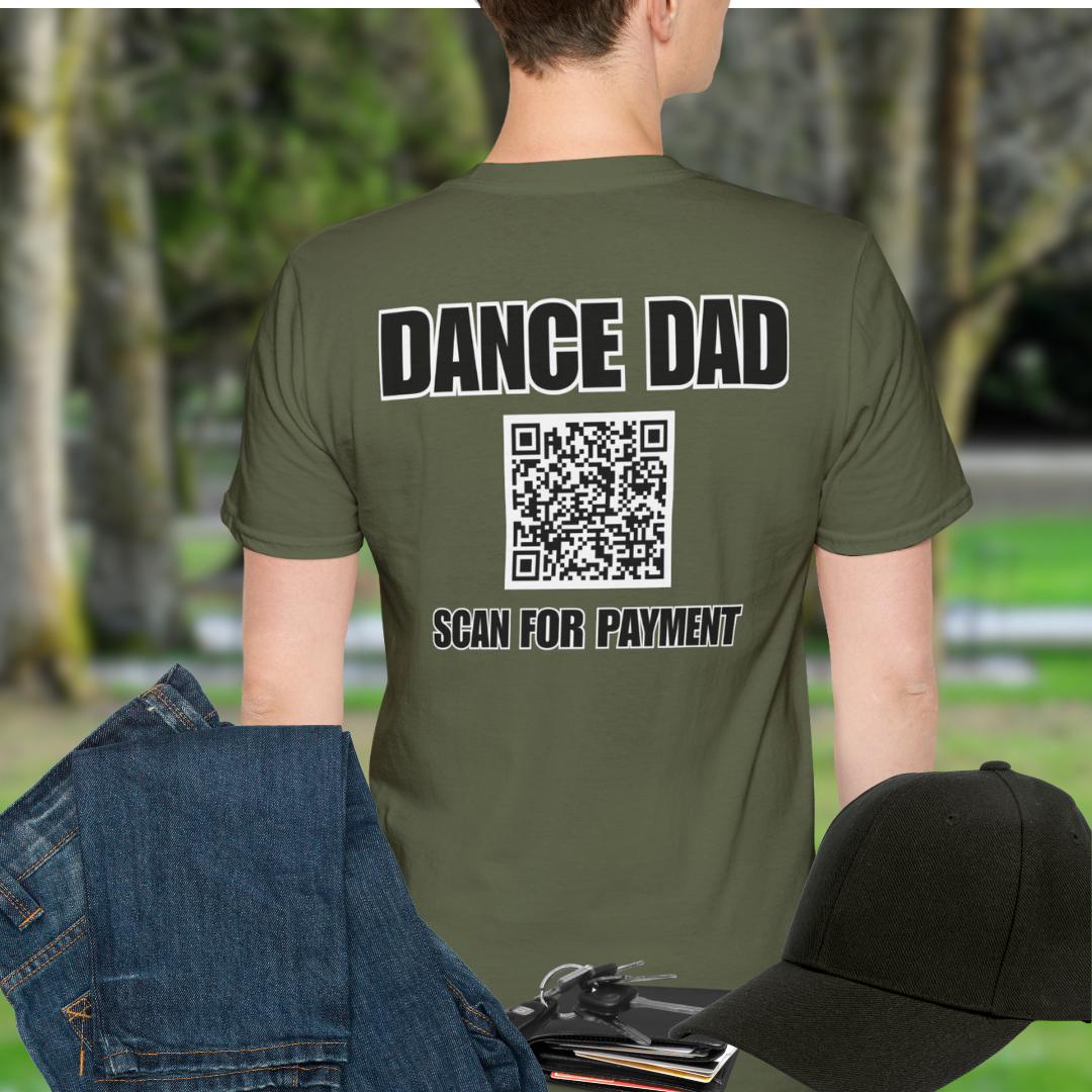 Dance Dad Scan for Payment (Back Print)