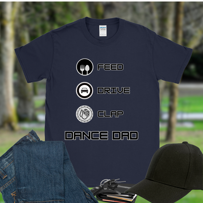 Dance Dad Feed, Drive, Clap