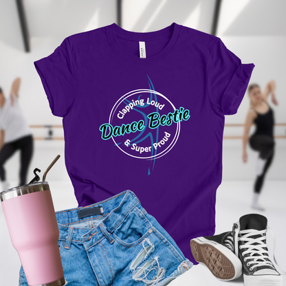 Dance Bestie Super Proud