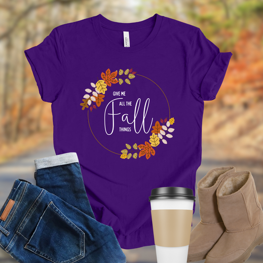 Give me all the Fall things
