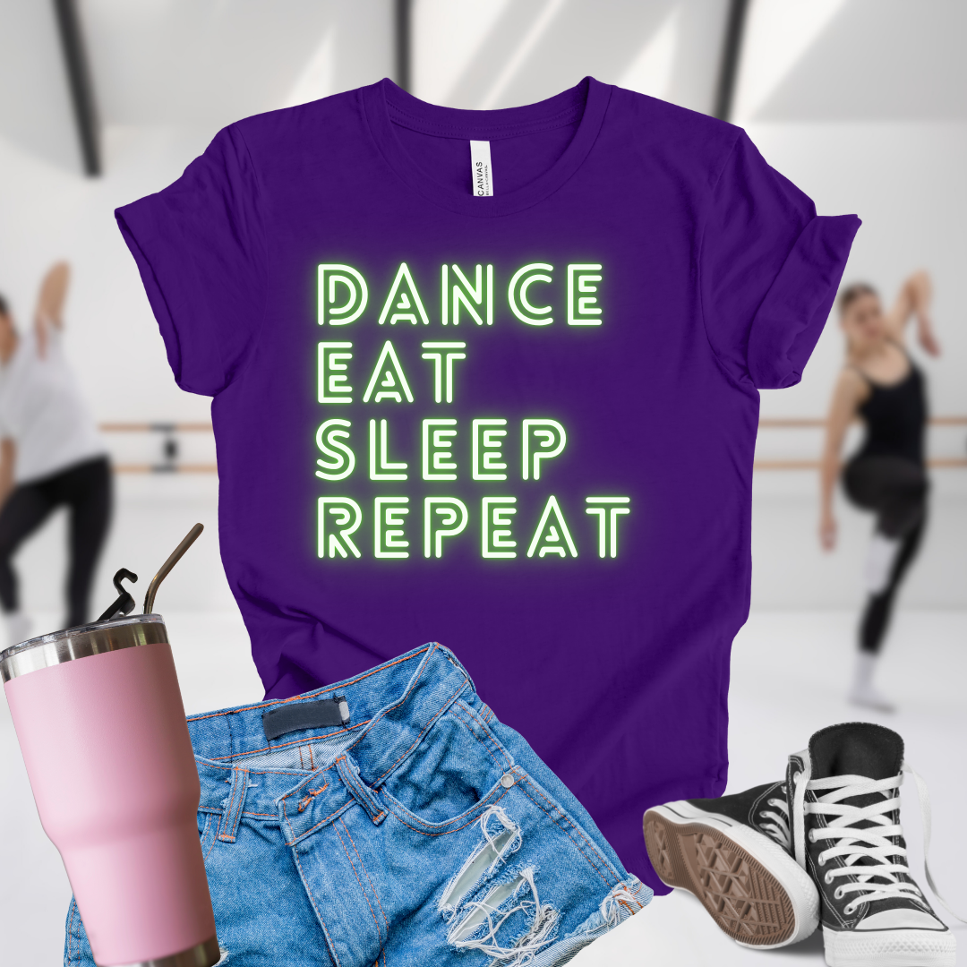 Dance Eat Sleep Repeat Green