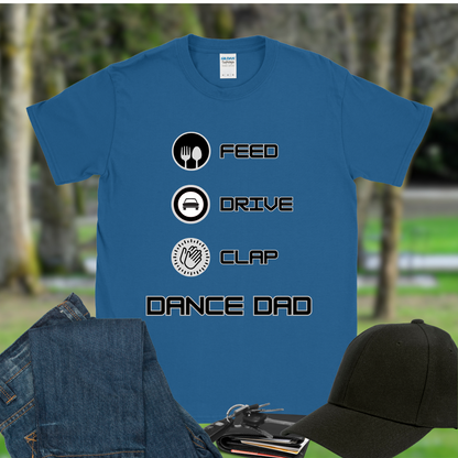 Dance Dad Feed, Drive, Clap