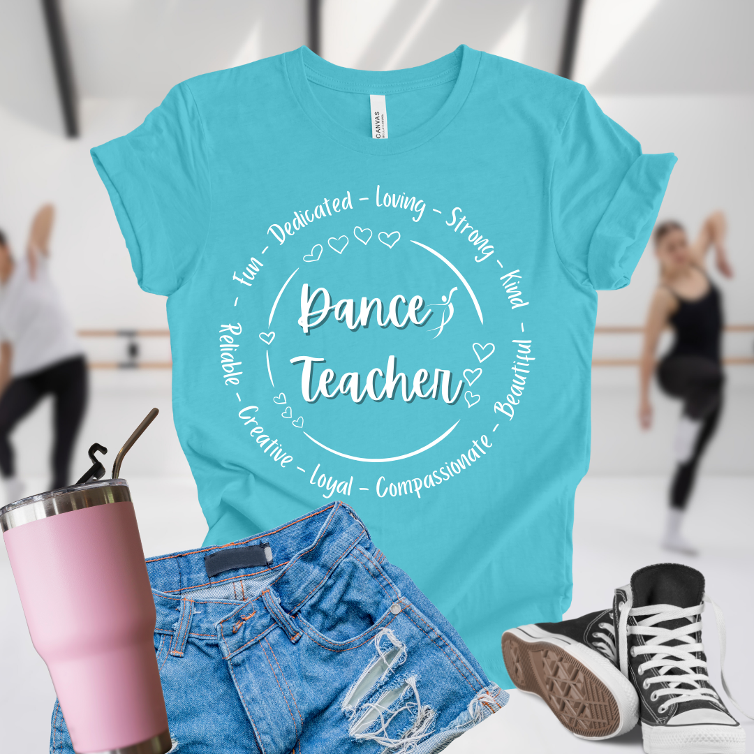 Dance Teachers Are...