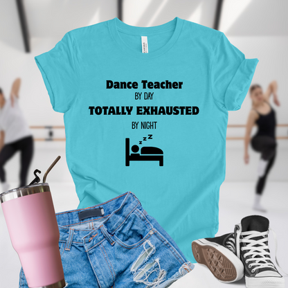 Dance Teacher by Day