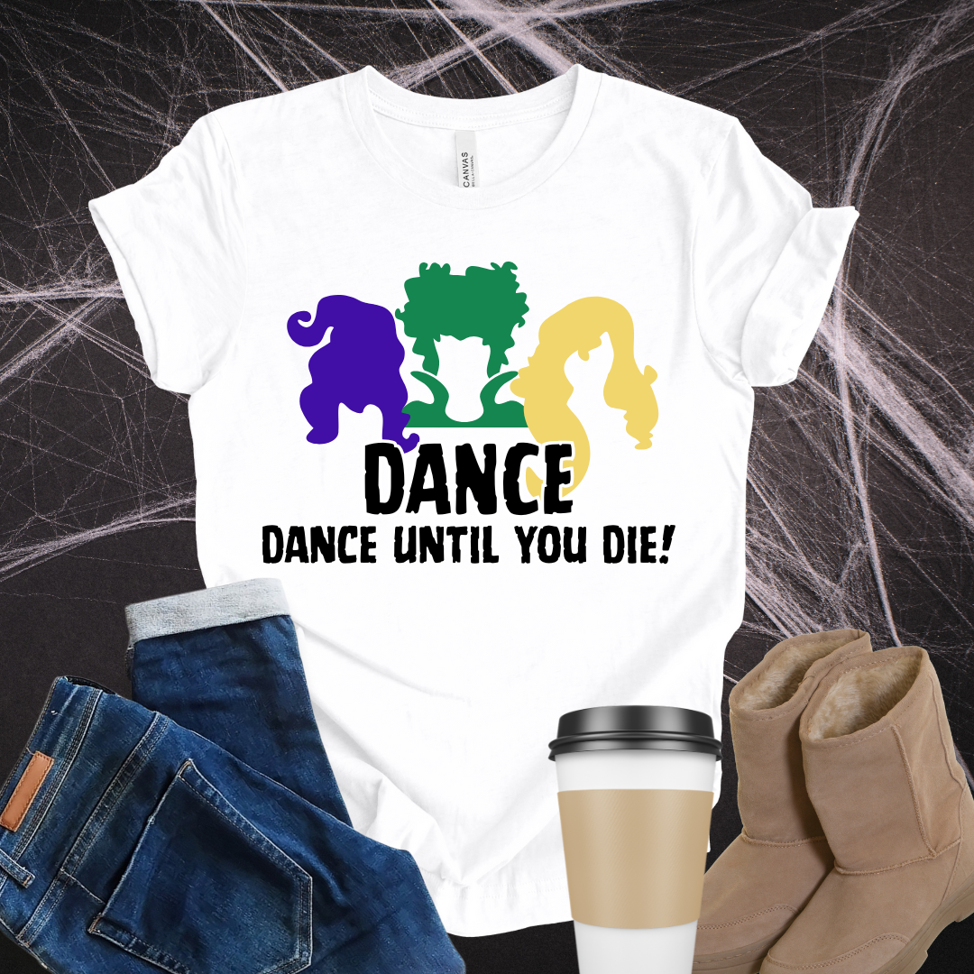 Dance Until You Die