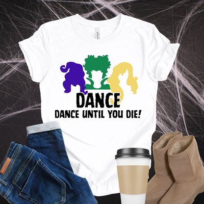 Dance Until You Die