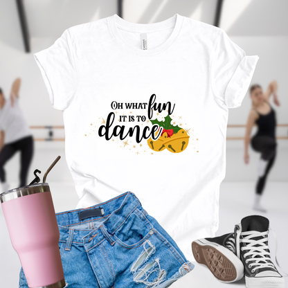 Oh What Fun it is to Dance