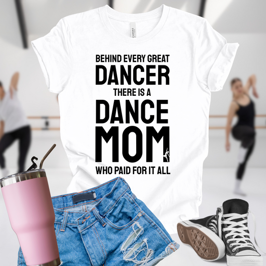 Dance Mom Paid For It All