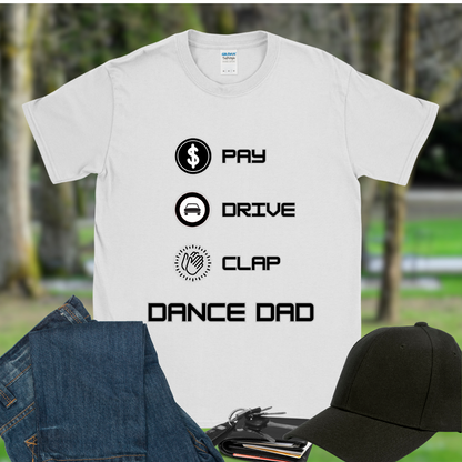 Dance Dad Pay, Drive, Clap